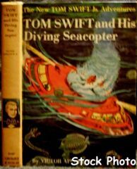 Tom Swift and His Diving Seacopter #7 © 1956 Victor Appleton II